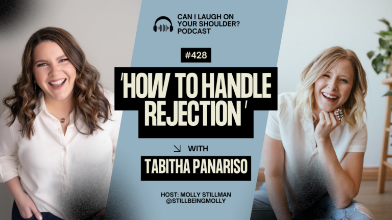 #428 How to Handle Rejection with Tabitha Panariso