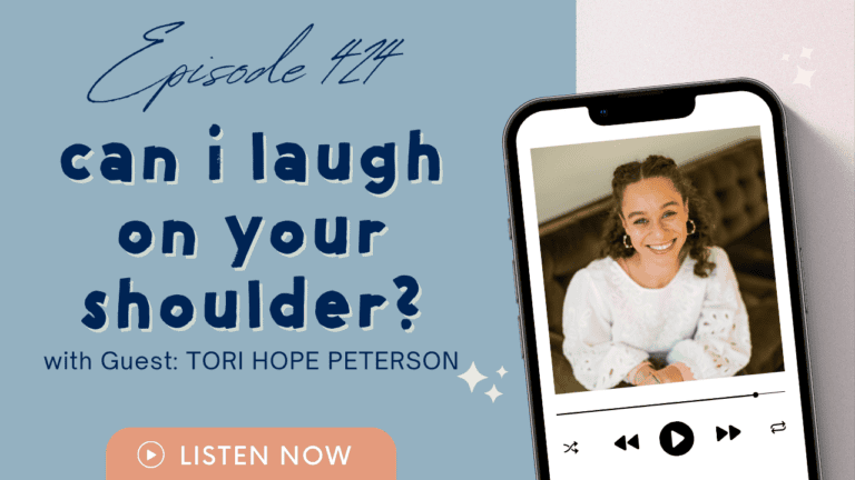 #424 – Healing From the Pain of Your Past with Tori Hope Peterson